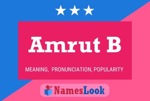 Amrut B Name Poster