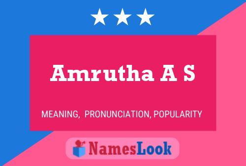 Amrutha A S Name Poster