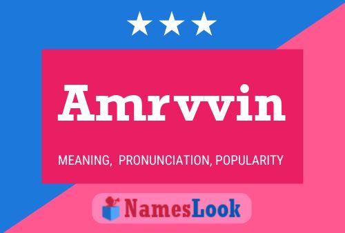 Amrvvin Name Poster