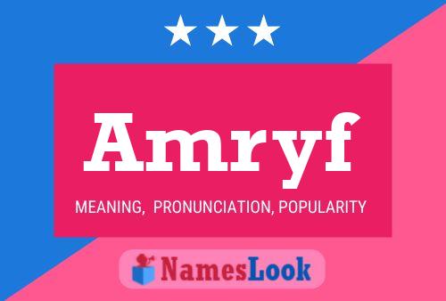 Amryf Name Poster