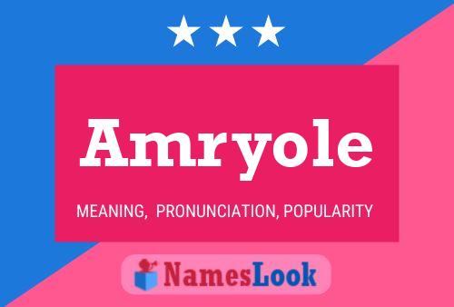 Amryole Name Poster