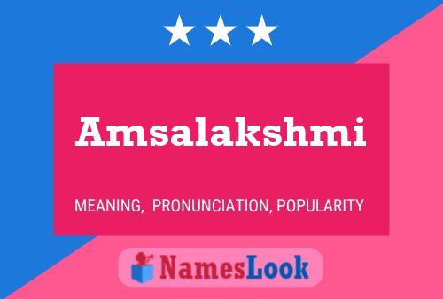 Amsalakshmi Name Poster