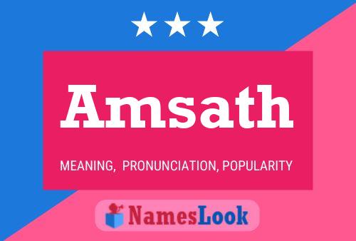 Amsath Name Poster