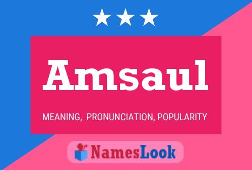 Amsaul Name Poster