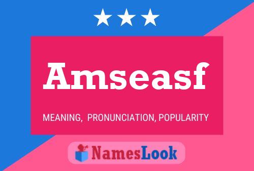 Amseasf Name Poster