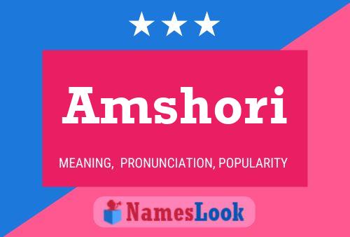 Amshori Name Poster