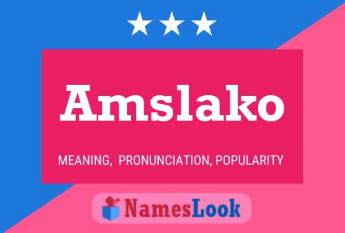 Amslako Name Poster