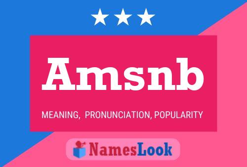 Amsnb Name Poster