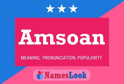 Amsoan Name Poster