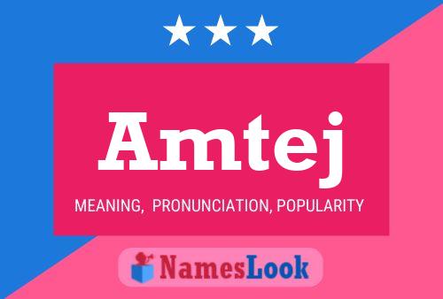 Amtej Name Poster