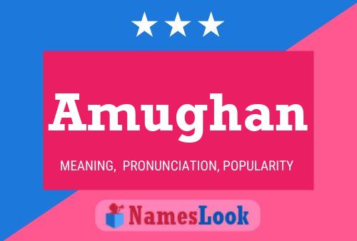 Amughan Name Poster