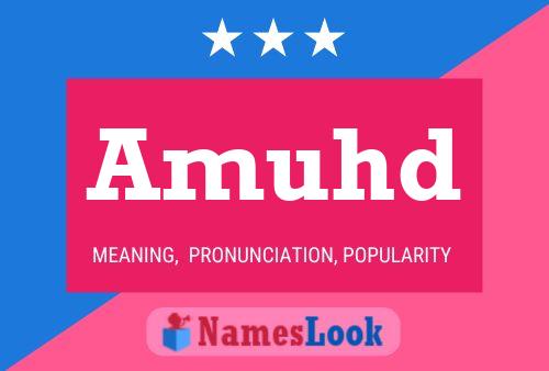 Amuhd Name Poster