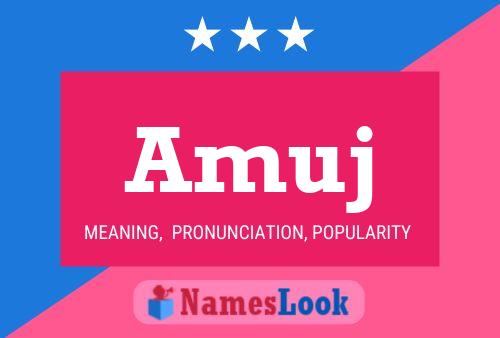 Amuj Name Poster