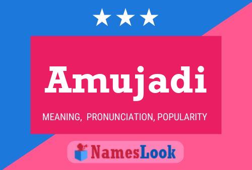 Amujadi Name Poster