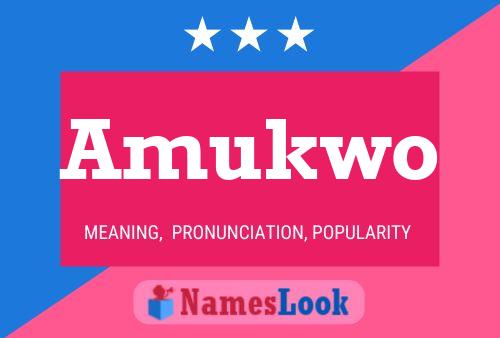 Amukwo Name Poster