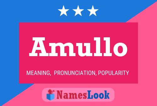 Amullo Name Poster