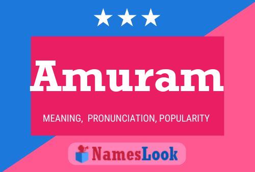 Amuram Name Poster