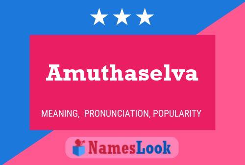 Amuthaselva Name Poster