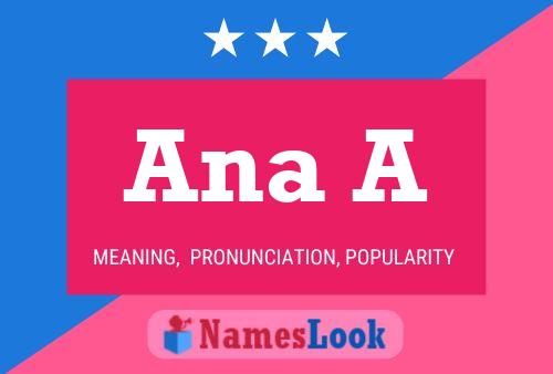 Ana A Name Poster