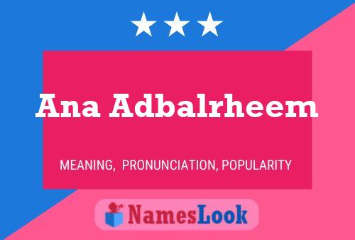 Ana Adbalrheem Name Poster