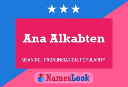 Ana Alkabten Name Poster