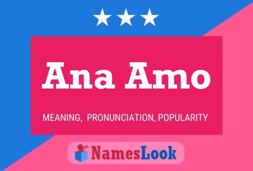 Ana Amo Name Poster