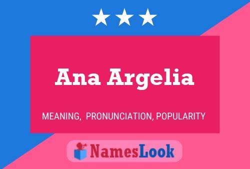 Ana Argelia Name Poster