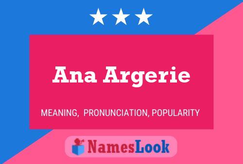 Ana Argerie Name Poster