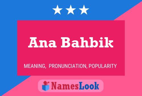 Ana Bahbik Name Poster