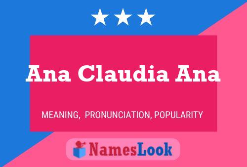 Ana Claudia Ana Name Poster