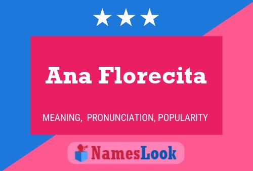 Ana Florecita Name Poster