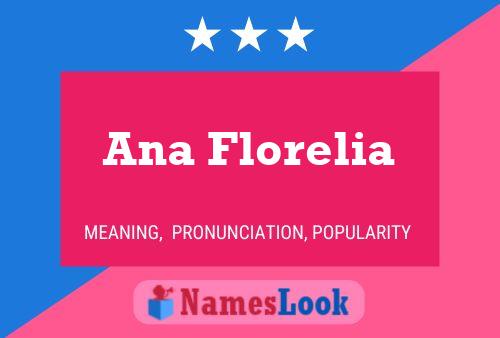 Ana Florelia Name Poster