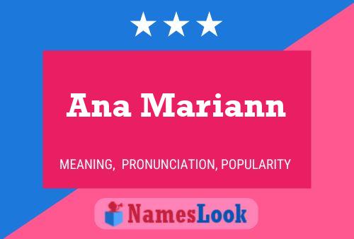 Ana Mariann Name Poster