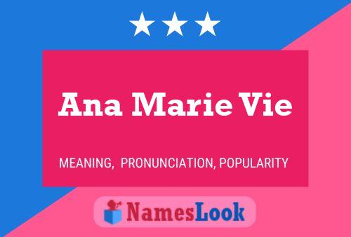 Ana Marie Vie Name Poster