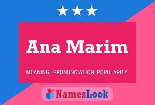 Ana Marim Name Poster