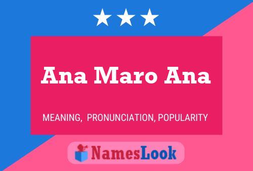 Ana Maro Ana Name Poster