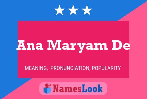 Ana Maryam De Name Poster