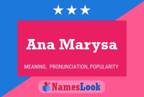 Ana Marysa Name Poster