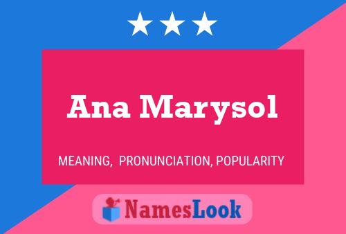 Ana Marysol Name Poster