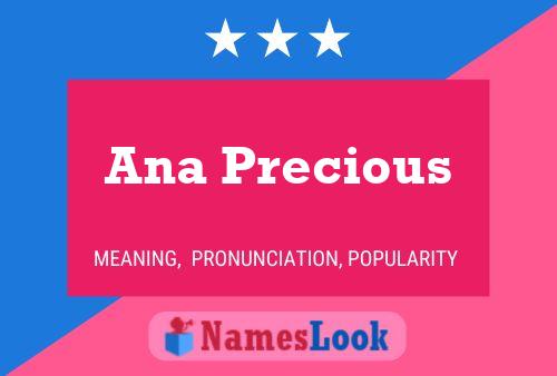 Ana Precious Name Poster