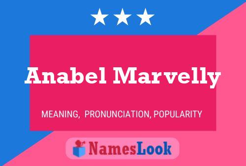 Anabel Marvelly Name Poster