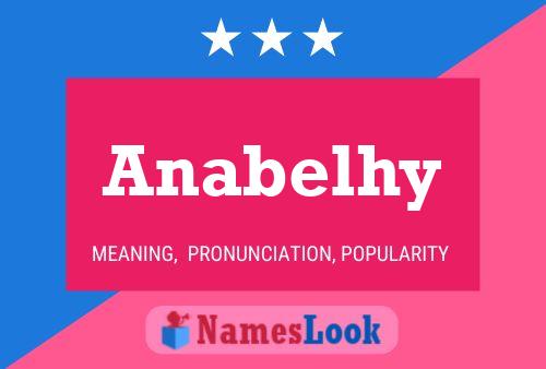 Anabelhy Name Poster