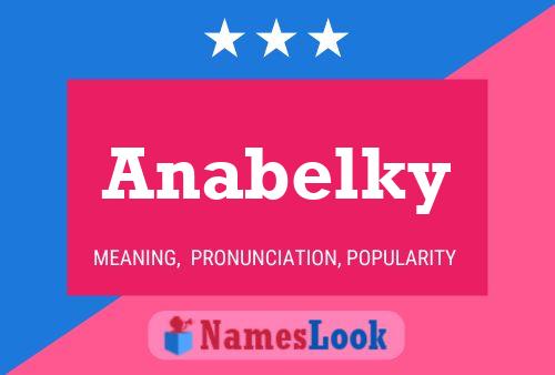 Anabelky Name Poster