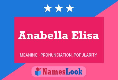 Anabella Elisa Name Poster