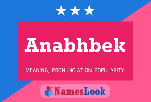 Anabhbek Name Poster