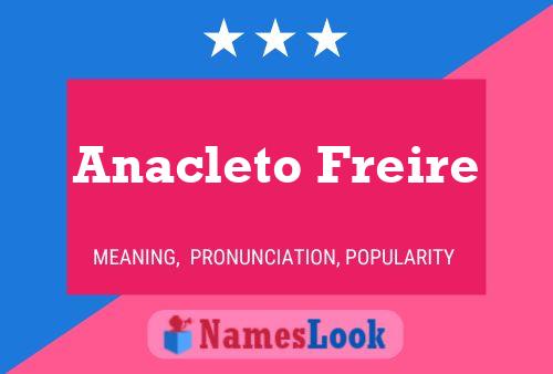 Anacleto Freire Name Poster