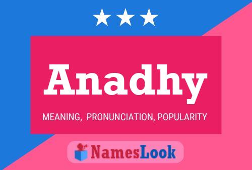 Anadhy Name Poster