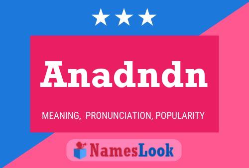 Anadndn Name Poster