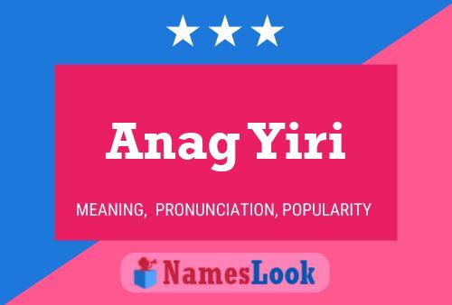 Anag Yiri Name Poster