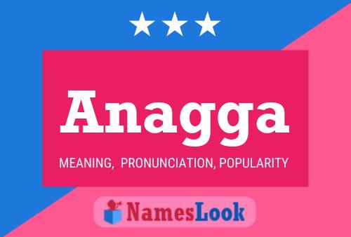 Anagga Name Poster